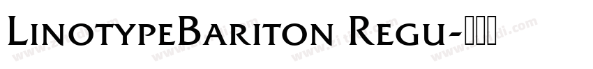LinotypeBariton Regu字体转换